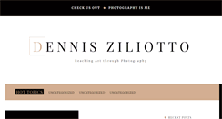 Desktop Screenshot of dennisziliotto.com